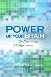 Power Up Your Brain by Perlmutter, David