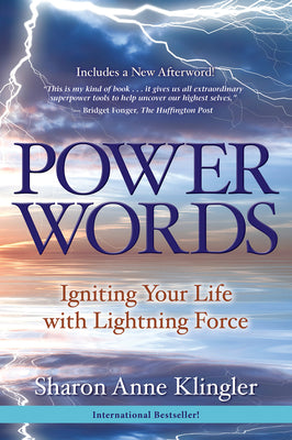 Power Words: Igniting Your Life with Lightning Force by Klingler, Sharon Anne