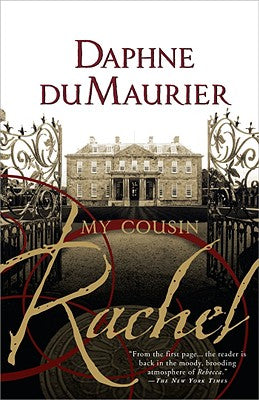 My Cousin Rachel -- Daphne Du Maurier, Paperback