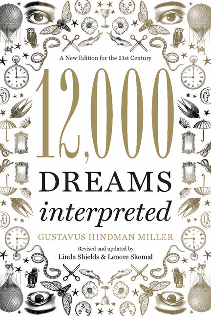 12,000 Dreams Interpreted -- Linda Shields, Paperback