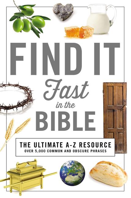 Find It Fast in the Bible -- Thomas Nelson, Bible