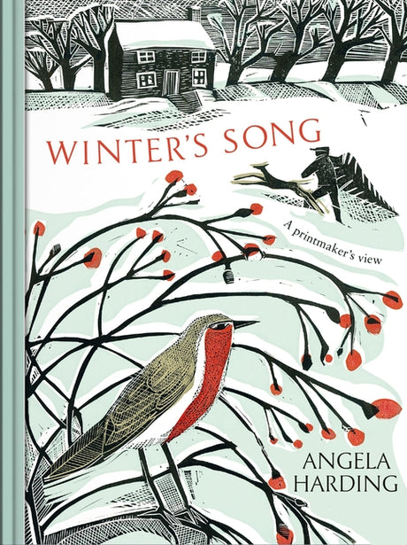 Winter's Song: Part of a Beautiful New Series from Beloved Illustrator and Print-Maker Angela Harding -- Angela Harding, Hardcover