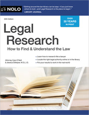 Legal Research: How to Find & Understand the Law by O'Neill, Cara