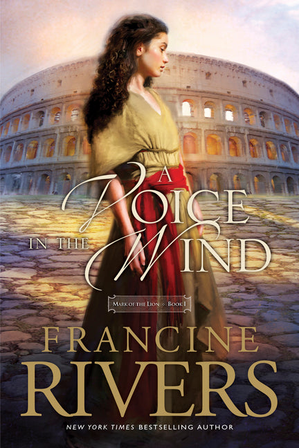 Voice in the Wind (Anniversary) -- Francine Rivers, Paperback