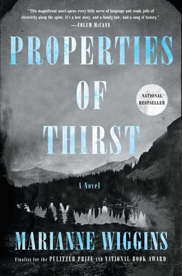 Properties of Thirst by Wiggins, Marianne