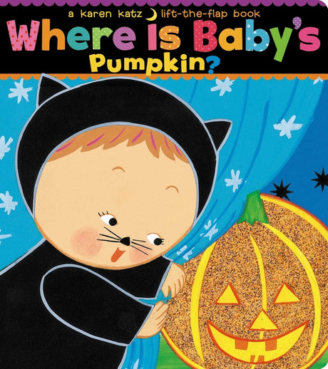 Where Is Baby's Pumpkin? -- Karen Katz, Board Book