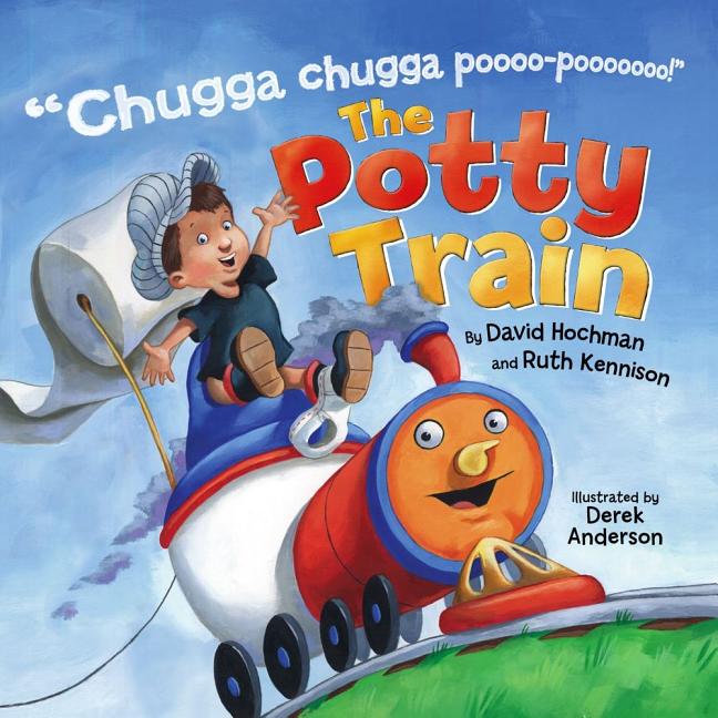 The Potty Train -- David Hochman, Hardcover