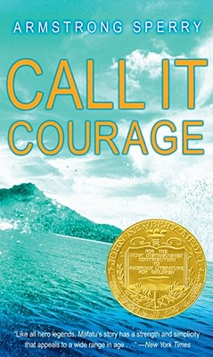 Call It Courage -- Armstrong Sperry, Mass Market Paperbound