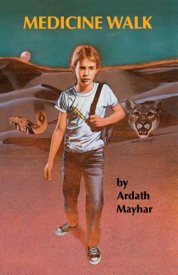 Medicine Walk by Mayhar, Ardath