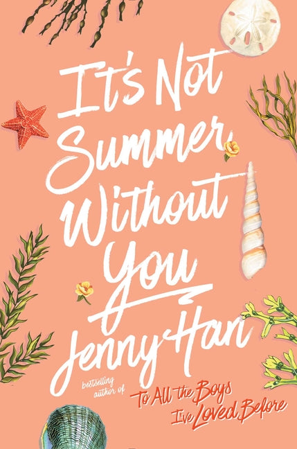 It's Not Summer Without You -- Jenny Han, Hardcover