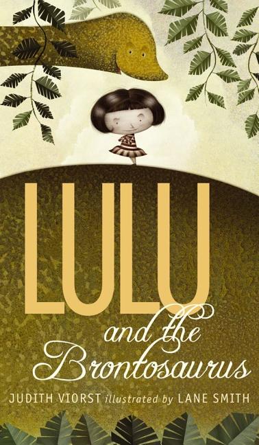 Lulu and the Brontosaurus -- Judith Viorst, Paperback