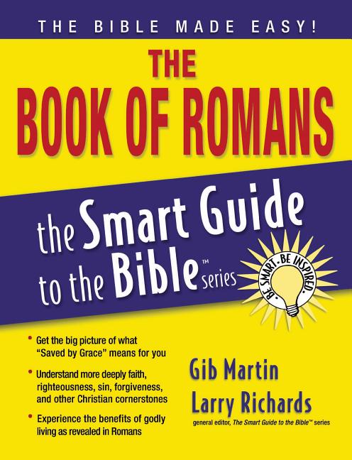 The Book of Romans -- Gib Martin, Paperback