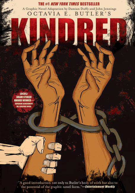 Kindred: A Graphic Novel Adaptation -- Octavia E. Butler, Hardcover