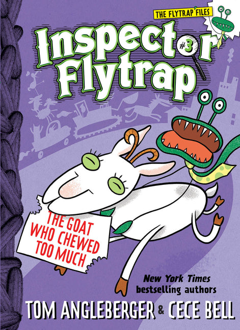 Inspector Flytrap in the Goat Who Chewed Too Much (Inspector Flytrap #3) by Angleberger, Tom