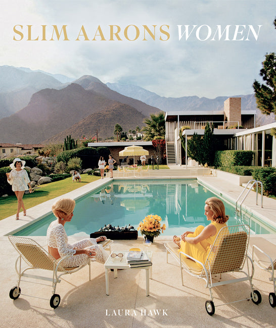 Slim Aarons: Women -- Slim Aarons, Hardcover