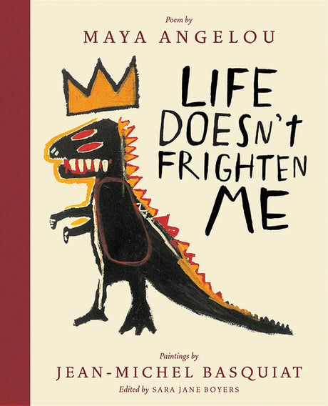 Life Doesn't Frighten Me: A Poetry Picture Book -- Maya Angelou, Hardcover