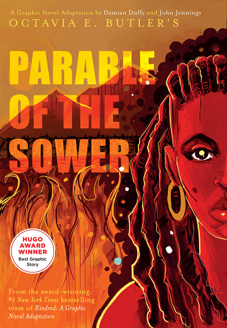 Parable of the Sower: A Graphic Novel Adaptation -- Octavia E. Butler, Hardcover