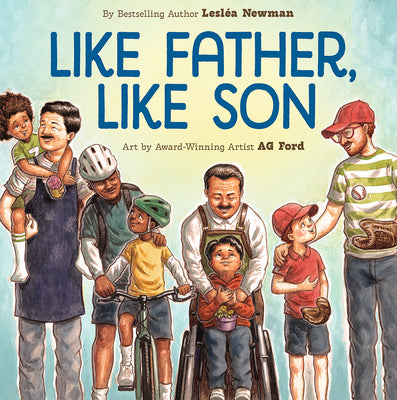 Like Father, Like Son: A Picture Book by Newman, Lesl饌