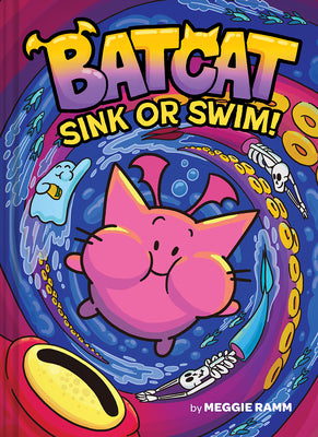 Sink or Swim! (Batcat Book #2): A Graphic Novel by Ramm, Meggie