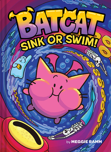 Sink or Swim! (Batcat Book #2): A Graphic Novel by Ramm, Meggie