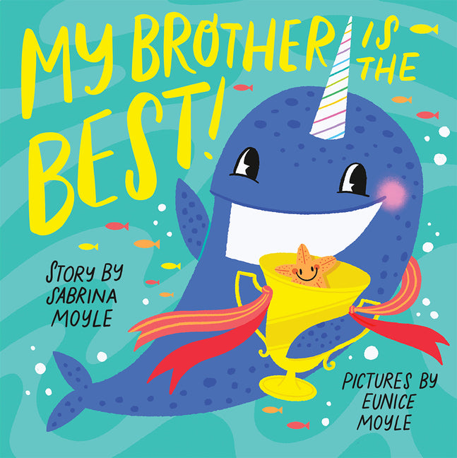 My Brother Is the Best! (a Hello!lucky Book) by Hello!lucky