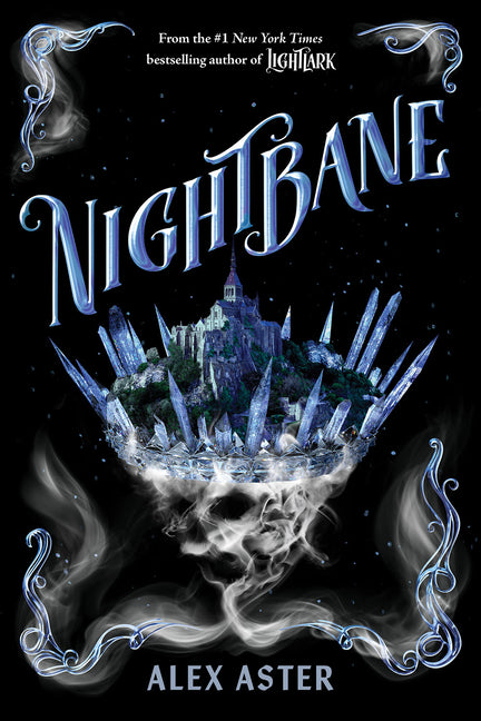 Nightbane (the Lightlark Saga Book 2): Volume 2 -- Alex Aster, Hardcover