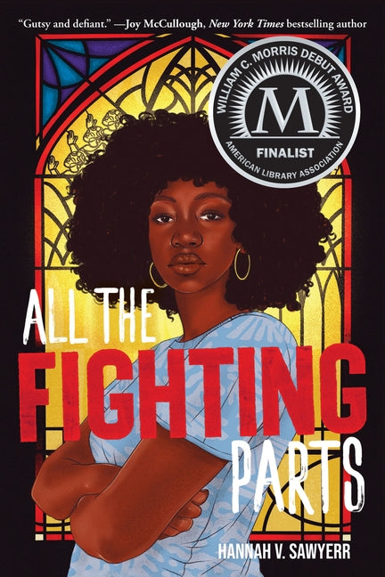 All the Fighting Parts by Sawyerr, Hannah V.