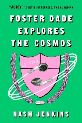 Foster Dade Explores the Cosmos by Jenkins, Nash