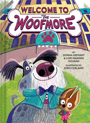 Welcome to the Woofmore (the Woofmore #1) by Gephart, Donna