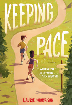 Keeping Pace by Morrison, Laurie