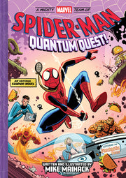 Spider-Man: Quantum Quest! (a Mighty Marvel Team-Up # 2) by Maihack, Mike