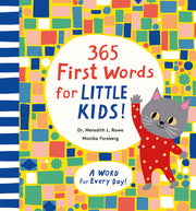365 First Words for Little Kids!: A Word for Every Day! by Rowe, Meredith L.