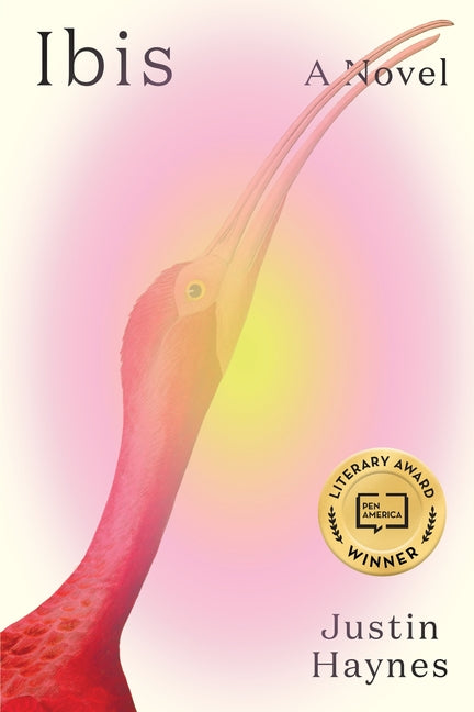 Ibis -- Justin Haynes, Hardcover