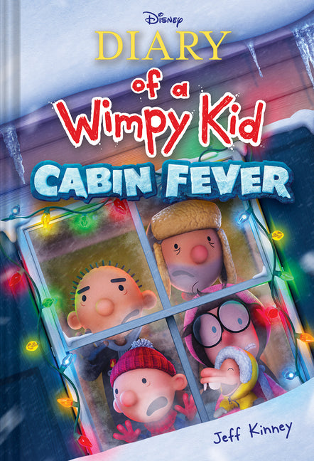 Cabin Fever (Special Disney+ Cover Edition) (Diary of a Wimpy Kid #6) -- Jeff Kinney, Hardcover