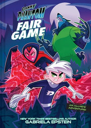 Danny Phantom: Fair Game: A Graphic Novel by Epstein, Gabriela