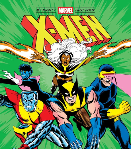 X-Men: My Mighty Marvel First Book -- Marvel Entertainment, Board Book