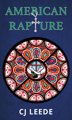 American Rapture by Leede, Cj