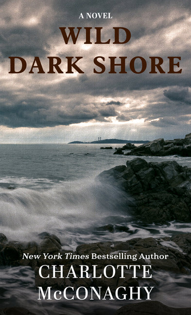Wild Dark Shore -- Charlotte McConaghy, Library Binding