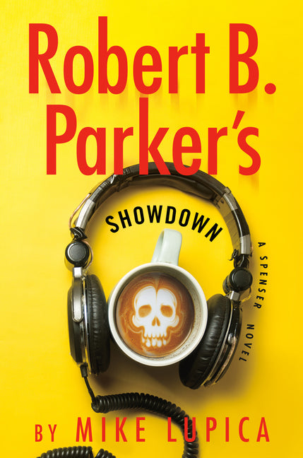 Robert B. Parker's Showdown -- Mike Lupica, Library Binding