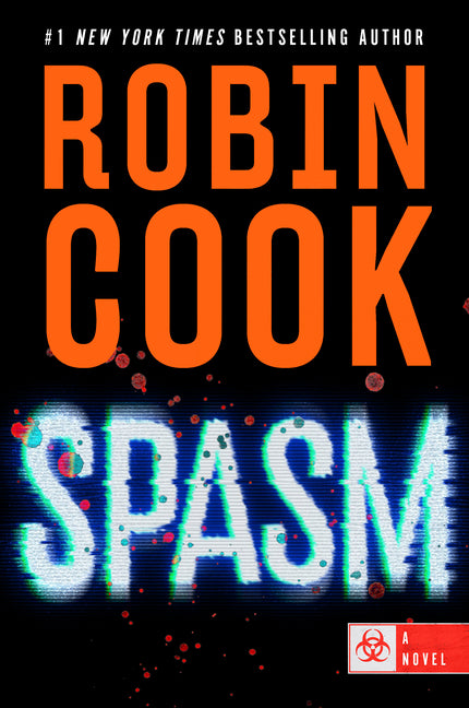Spasm -- Robin Cook, Library Binding