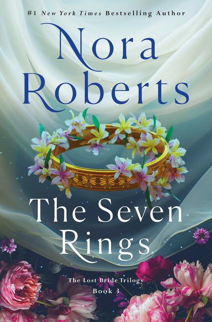 The Seven Rings -- Nora Roberts, Library Binding