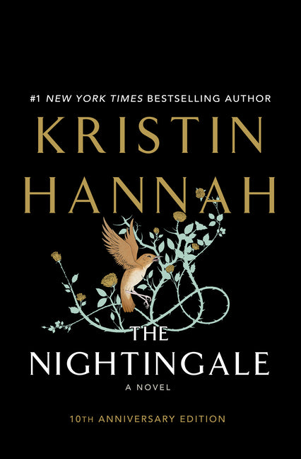 The Nightingale -- Kristin Hannah, Hardcover