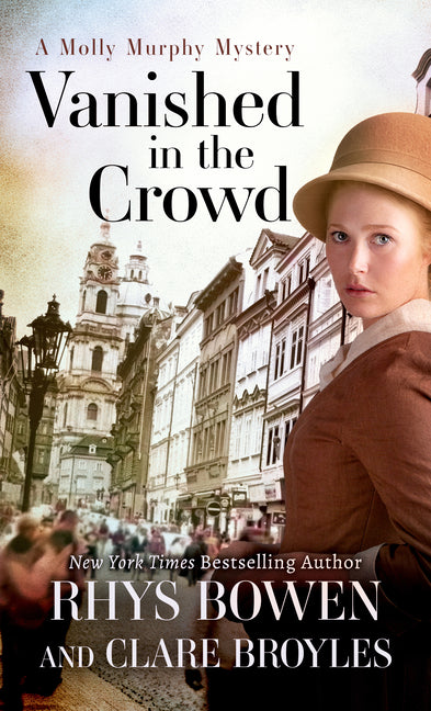 Vanished in the Crowd -- Rhys Bowen, Hardcover