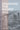Spanning the Gilded Age: James Eads and the Great Steel Bridge by Brown, John K.