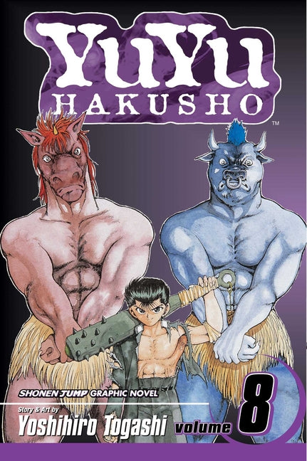 Yuyu Hakusho, Vol. 8 -- Yoshihiro Togashi, Paperback