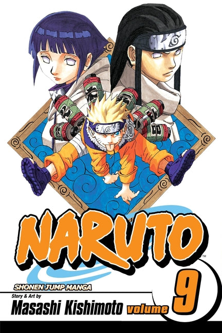 Naruto, Vol. 9 -- Masashi Kishimoto, Paperback
