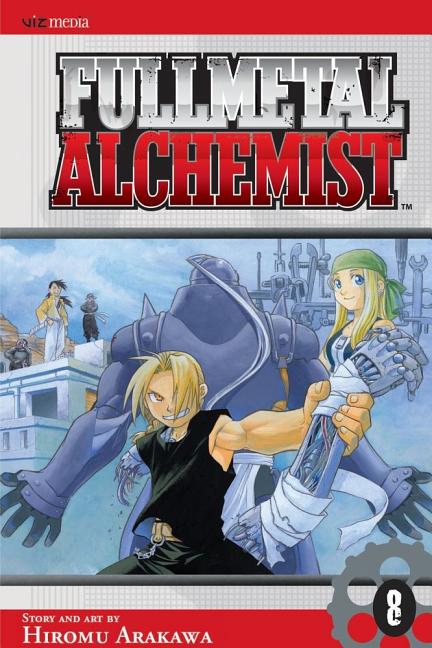 Fullmetal Alchemist, Vol. 8 -- Hiromu Arakawa, Paperback