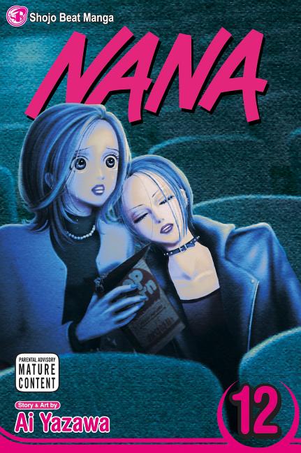 Nana, Vol. 12 -- Ai Yazawa, Paperback