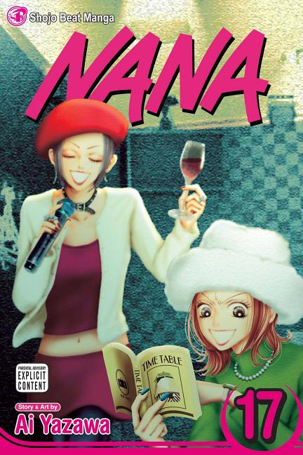 Nana, Vol. 17 -- Ai Yazawa, Paperback
