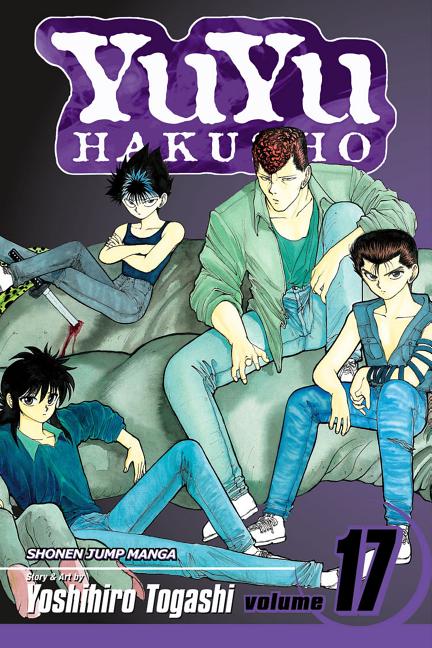 Yuyu Hakusho, Vol. 17: Showdown! -- Yoshihiro Togashi, Paperback
